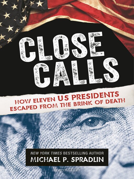 Title details for Close Calls by Michael P. Spradlin - Available